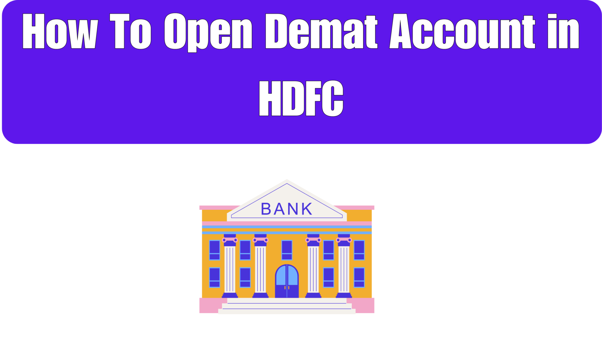 how-to-open-demat-account-in-hdfc-2023-citydmt-in